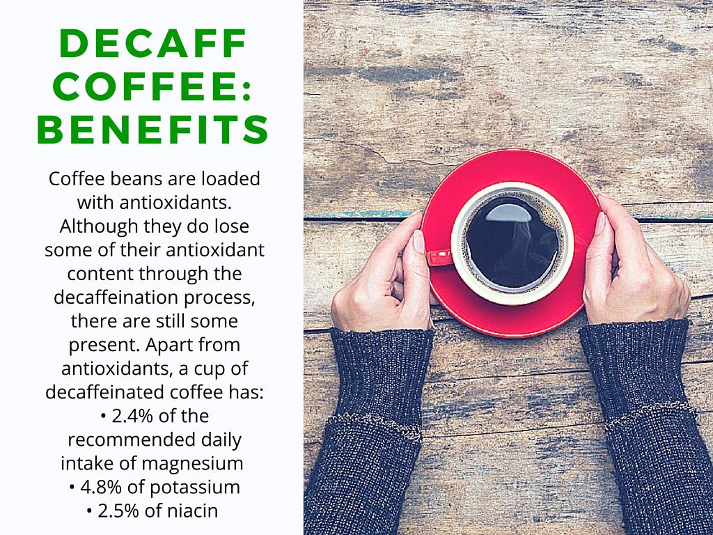 decaf coffee benefits