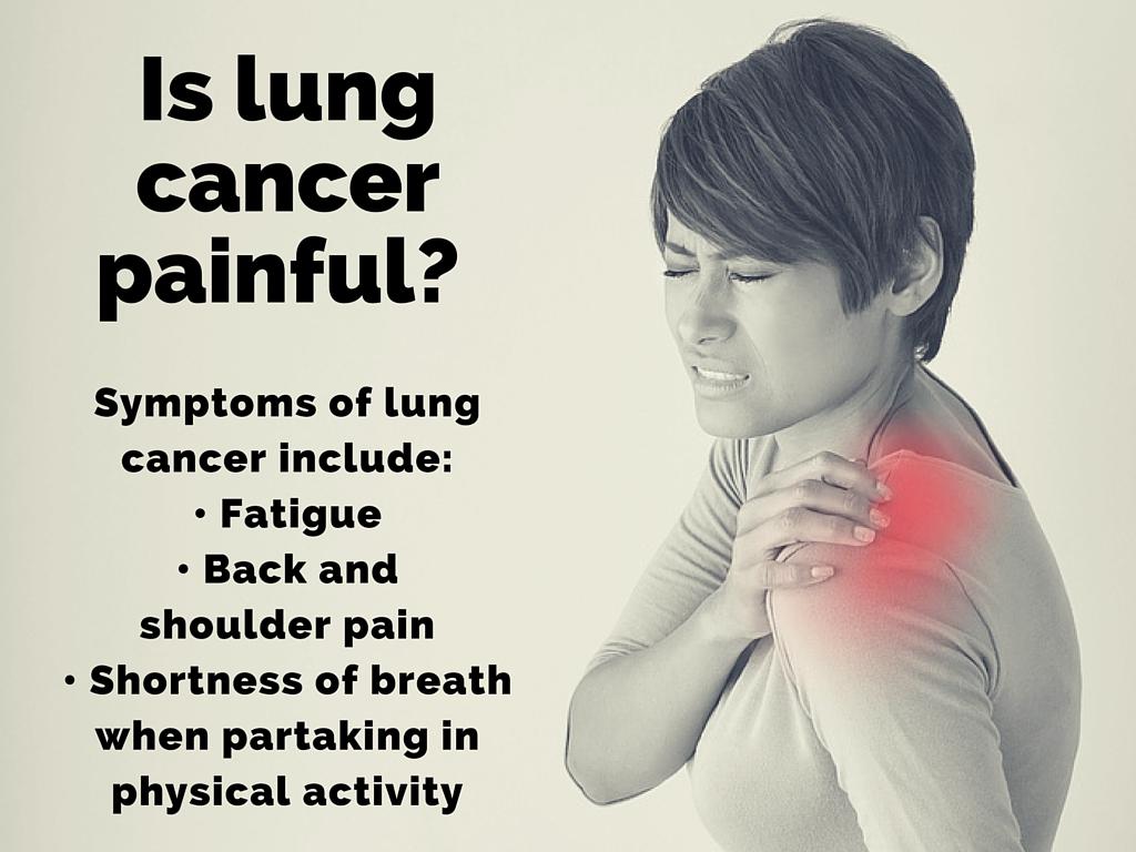 is lung cancer painful